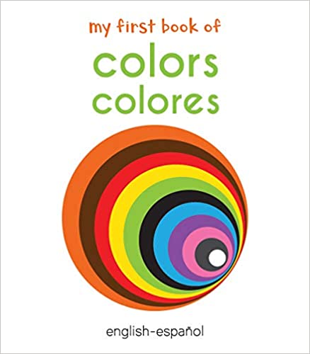 Wonder house My First Book of Colors colores English - Espanol